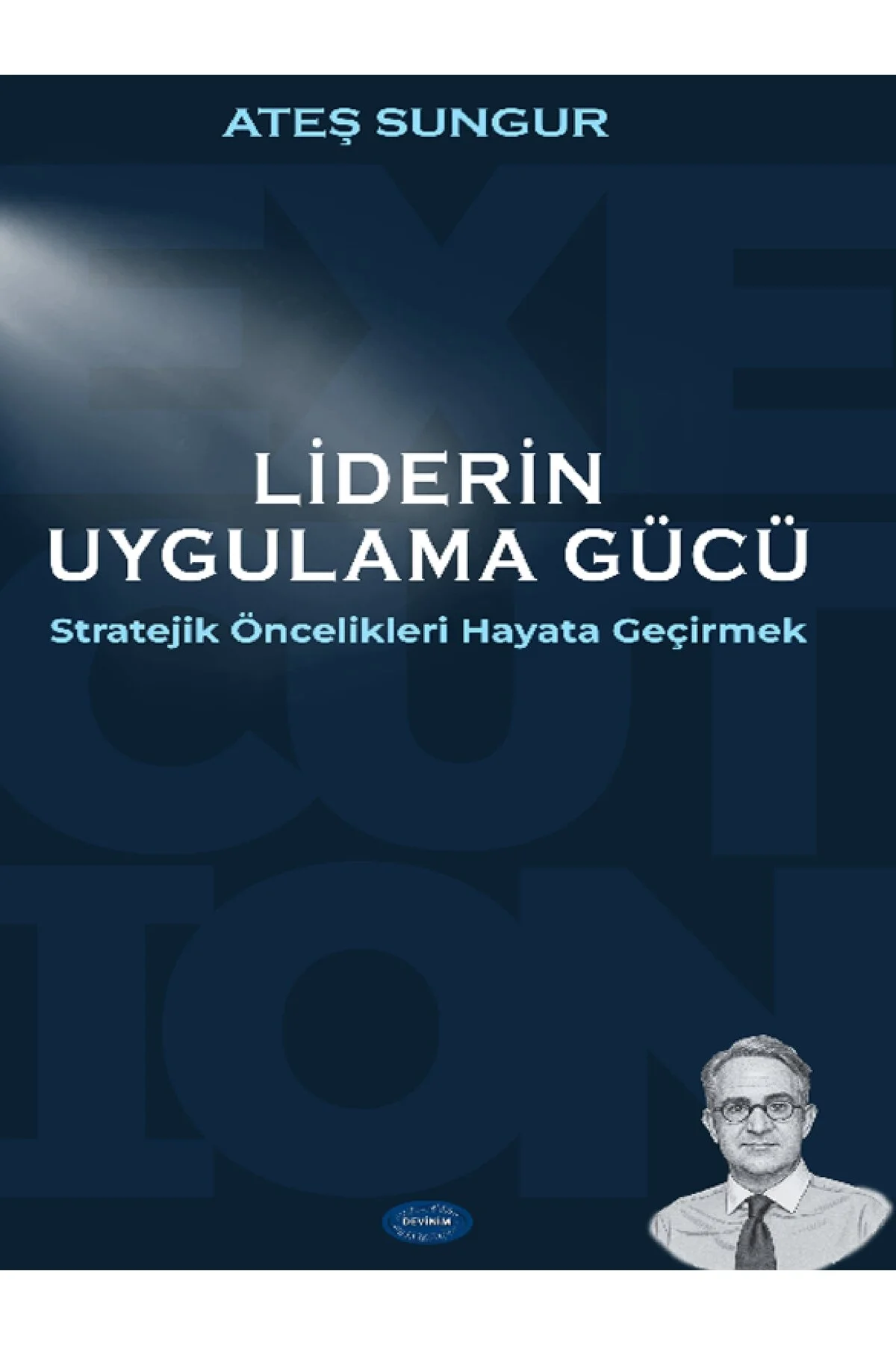 Liderin Uygulama Gücü kitap kapağı